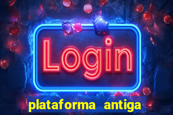 plataforma antiga do tigre